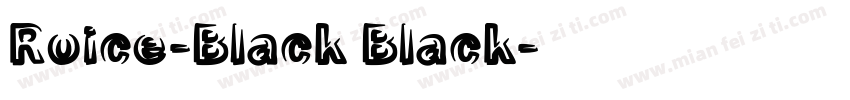 Roice-Black Black字体转换